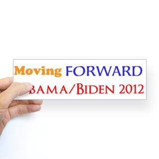 moving forward obama biden 2012 Bumper Sticker by Election2012Designs
