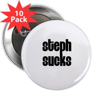 Steph Sucks 2.25 Button (10 pack)  Steph Sucks  The Outfitter