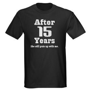 15 Year Anniversary Gifts  15 Year Anniversary T shirts