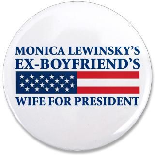 Anti Democrat Gifts  Anti Democrat Buttons  Ex Boyfriends Wife 3