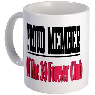 39 forever club Mug