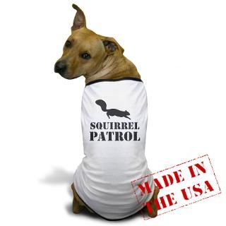 Animals Gifts > Animals Pet Apparel > Squirrel Patrol Dog T Shirt
