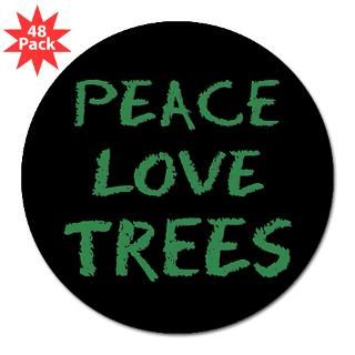 Peace Love Trees 3 Lapel Sticker (48 pk)