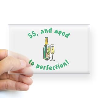 55 Aged To Perfection Rectangle Decal for $4.25