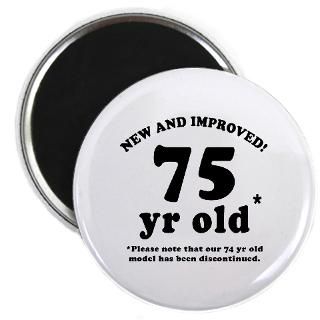 75 Gifts  75 Kitchen and Entertaining  75th Birthday Gag Magnet