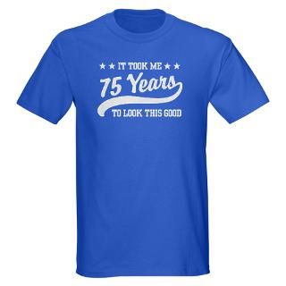 75Th Birthday T Shirts  75Th Birthday Shirts & Tees