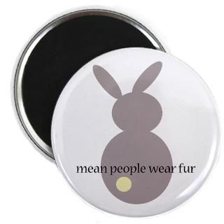 mean people wear fur magnet $ 3 89