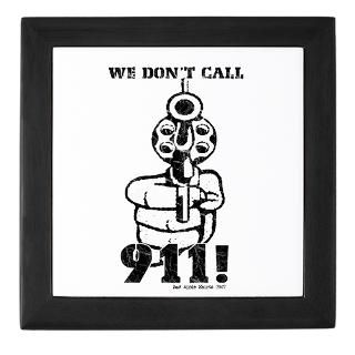 We Dont Call 911  Bad Apple Shirts