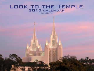 LDS Hank deLespinasse 2013 Look to the Temple LDS Temple Calendar   16