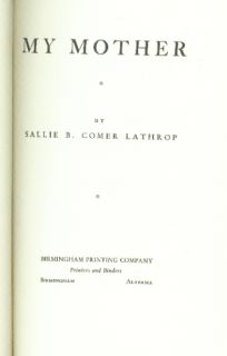 informal family history, Comer family of Alabama/Birmingham) Lathrop