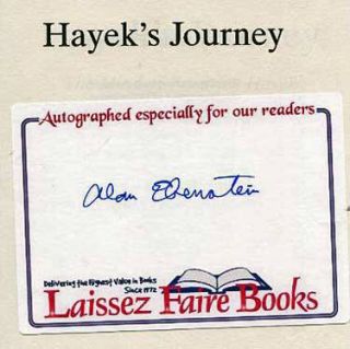 Hayeks Journey Mind of Friedrich Hayek 1st RARE Signed Copy