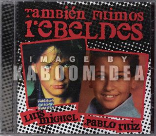 Luis Miguel Pablo Ruiz Tambien Fuimos Rebeldes CD New