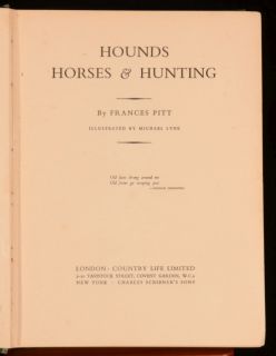 Horses and Hunting by Frances Pitt Illustrated by Michael Lyne