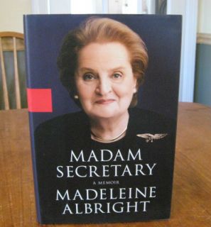 Book Signed by Secretary of State Madeleine Albright First Edition 1st