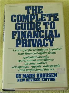 The Complete Guide to Financial Privacy 1983 VG Cond
