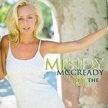 99¢CD Mindy McCready If I DonT Stay The Night Contemporary Country