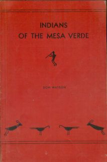 Indians of The Mesa Verde National Park Co Watson 1961
