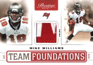 MIKE WILLIAMS 2012 PRESTIGE TEAM FOUNDATIONS PRIME GAME USED PATCH #26