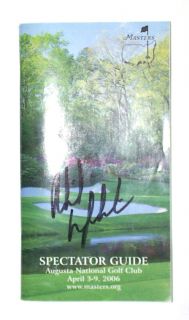 YOURE VIEWING ONE PHIL MICKELSON, THE 2006 MASTERS CHAMPION SIGNED