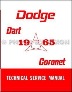 1965 Dodge Coronet Dart Shop Manual 270 440 GT Repair Technical