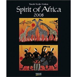 Spirit of Africa 2008 Timothé Kodjo Honkou Bücher