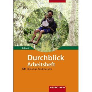 Durchblick Erdkunde   Ausgabe 2008 für Realschulen in Niedersachsen