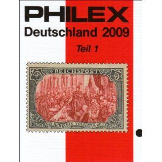 Philex Deutschland Briefmarken Katalog 2009 Tl.1 Bücher