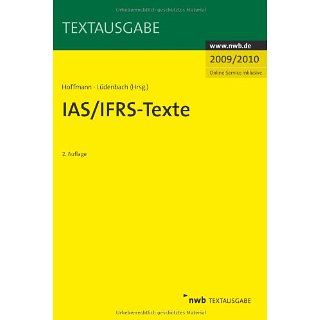 IAS/IFRS   Texte 2009/2010: Wolf Dieter Hoffmann (Hrsg