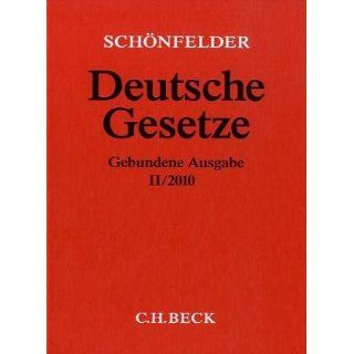 Deutsche Gesetze. Gebundene Ausgabe II/2010 Heinrich