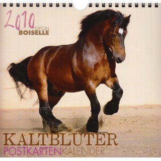 Kaltblüter Postkartenkalender 2010 Gabriele Boiselle