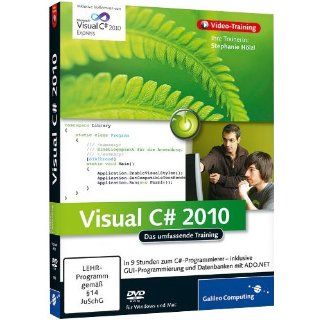 Visual C# 2010   Das umfassende Training Stephanie Hölzl 