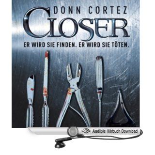 Closer (Hörbuch ) Donn Cortez, Martin Keßler