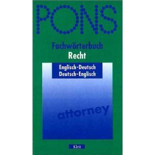 PONS Fachwörterbuch, Recht, Englisch Deutsch/Deutsch Englisch 