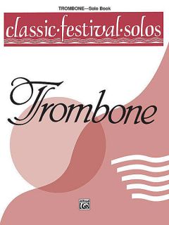 Trombone Classic Festival Solos Posaune Solo Buch