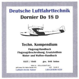 Dornier Do 18 D, Flugboot Technisches Kompendium auf CD Flugzeug