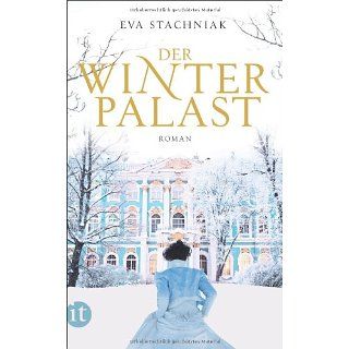 Der Winterpalast Roman (insel taschenbuch) Eva Stachniak