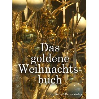 Das goldene Weihnachtsbuch. Weihnachtsgeschichten und