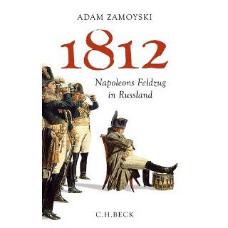 1812 Napoleons Feldzug in Russland eBook Adam Zamoyski, Ruth Keen