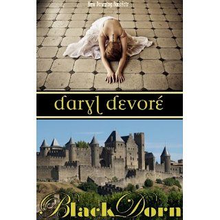 Black Dorn [submission/punishment/bondage] eBook: Daryl Devore: 