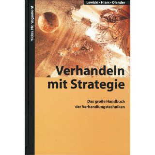 Verhandeln mit Strategie Das große Handbuch der
