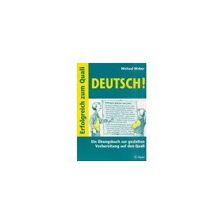 Erfolgreich zum Quali Deutsch Ein Übungsbuch zur gezielten