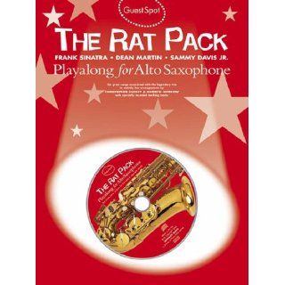 The Rat Pack. Altsaxophon Alto Saxophone (Guest Spot) 