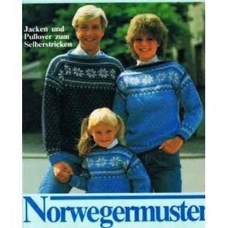 Norwegermuster   Jacken und Pullover zum Selberstricken [Illustrierte