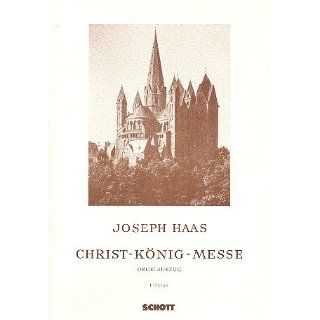 Christ König Messe Limburger Domfest Messe. op. 88. Chor (unisono