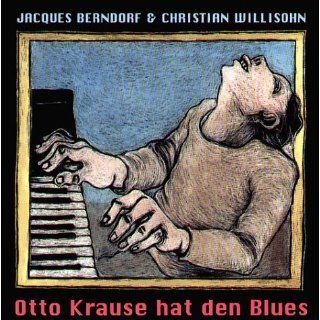 Otto Krause hat den Blues. CD Jacques Berndorf Bücher