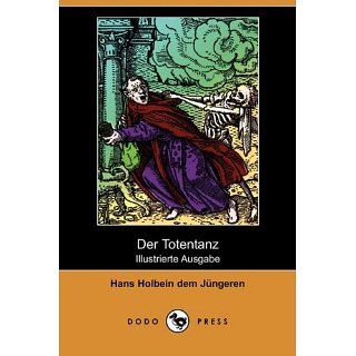 Der Totentanz (Illustrierte Ausgabe) (Dodo Press) Hans