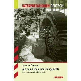 Interpretationshilfe Deutsch / Aus dem Leben eines Taugenichts: 