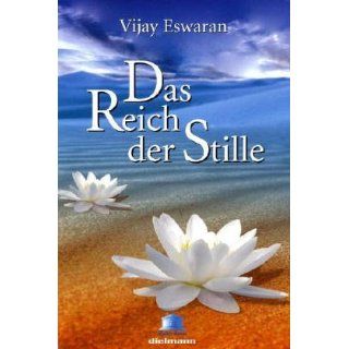 Das Reich der Stille Vijay Eswaran Bücher