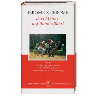Drei Männer auf Bummelfahrt Roman Jerome K. Jerome