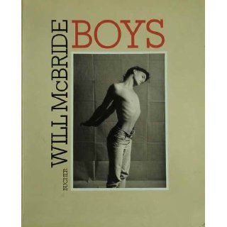 Boys Will McBride, Peter. Weiermair Bücher